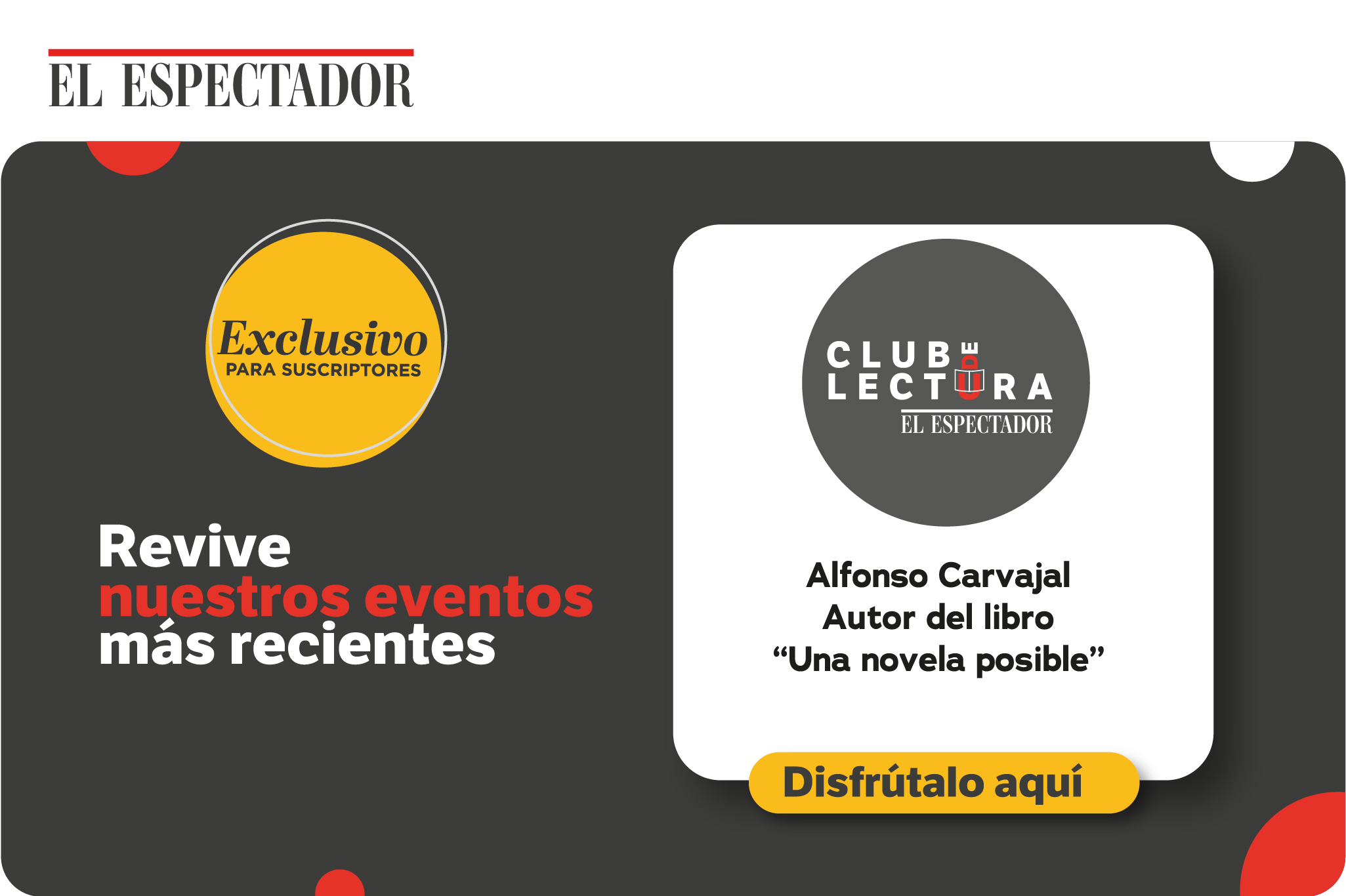 Rememora el encuentro con el escritor colombiano escritor Alfonso Carvajal.