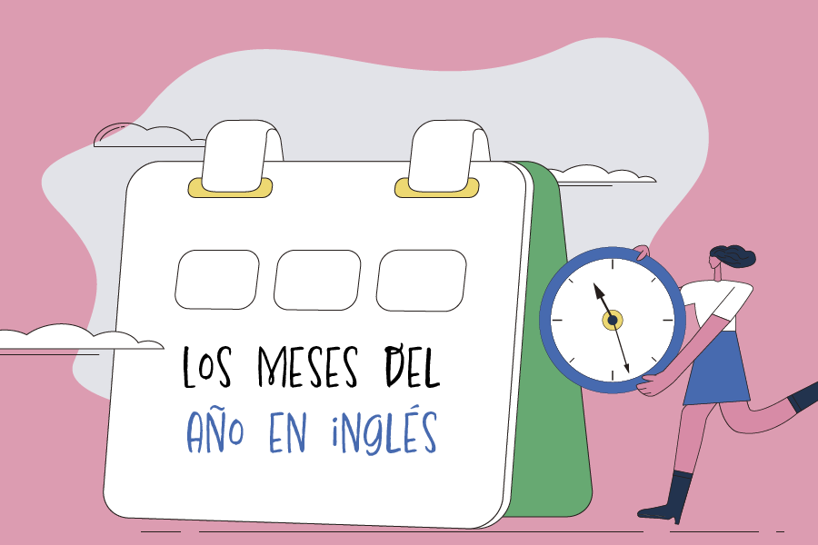 Los meses del año en inglés: así se escriben y se pronuncian