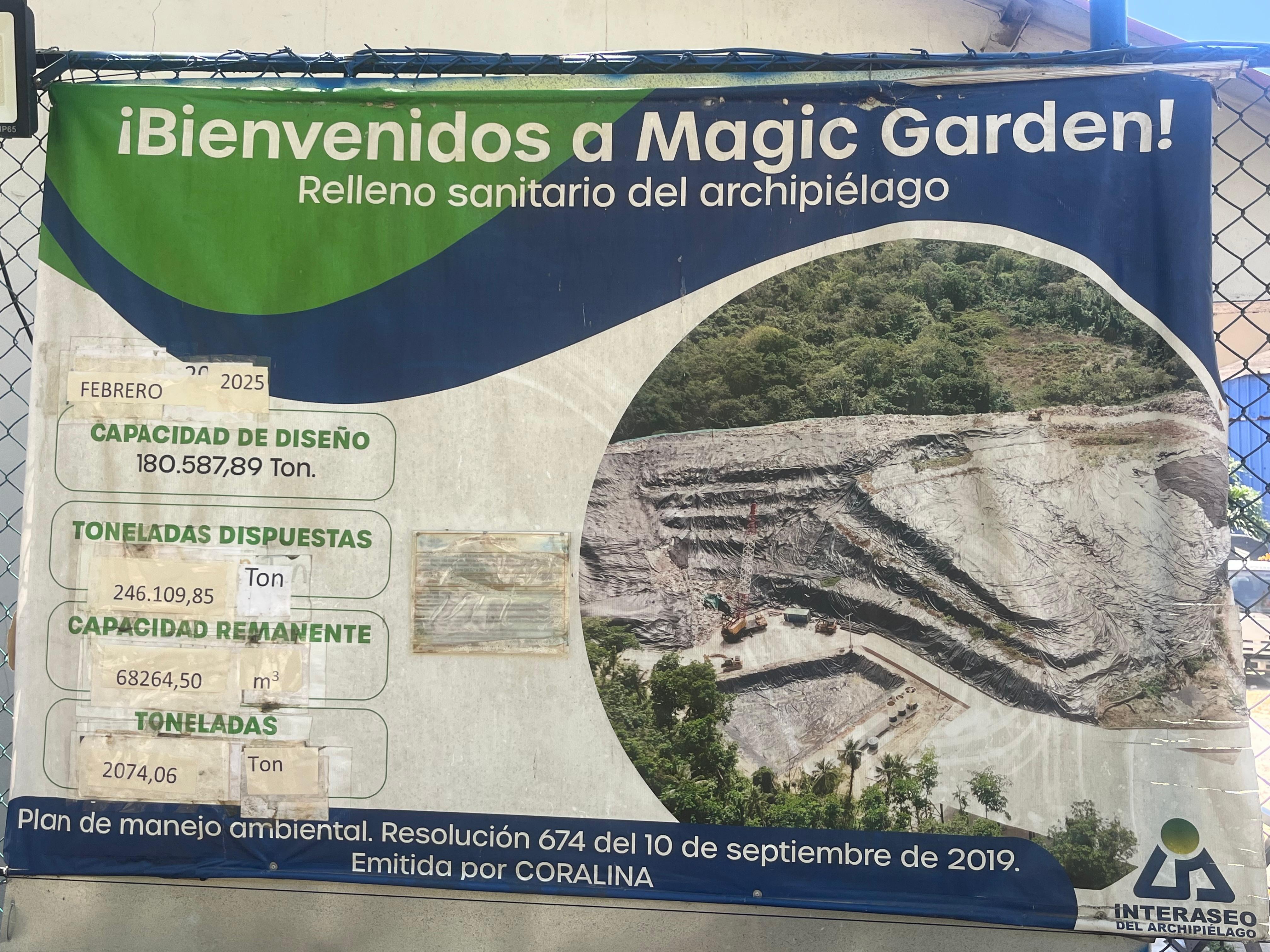 La capacidad para la que fue diseñada el relleno sanitario Magic Garden era de 180.000 toneladas, que se superó hacia varios años.