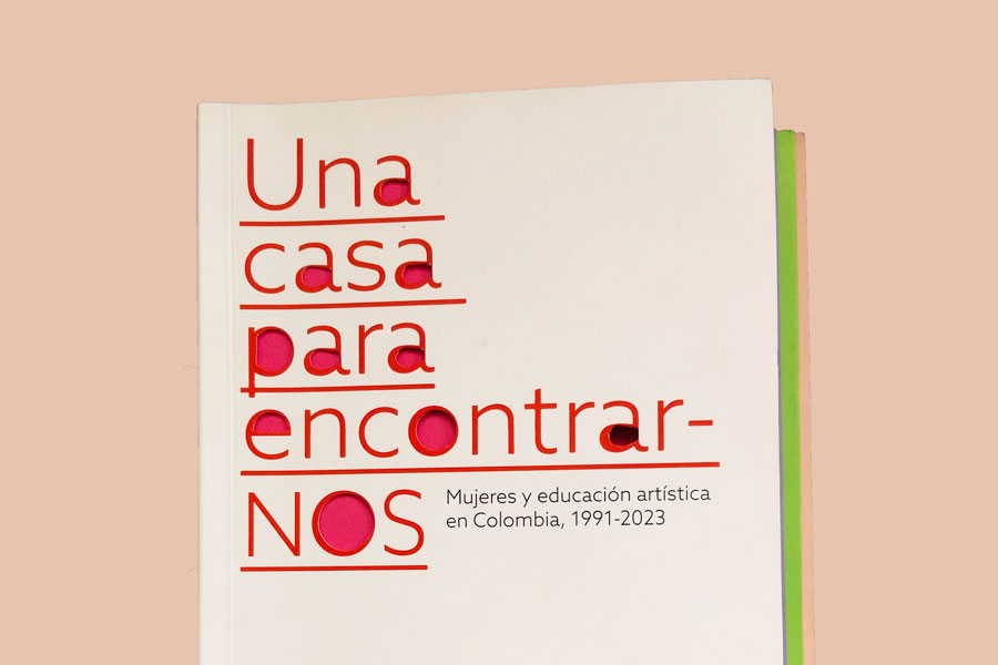 Transmisiones y rupturas: mujeres y educación artística en Colombia, 1991-2023