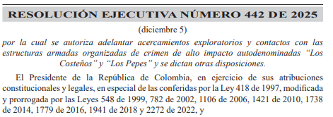 Imagen de la resolución con la que el presidente autoriza los acercamientos con Los Costeños y Los Pepes.