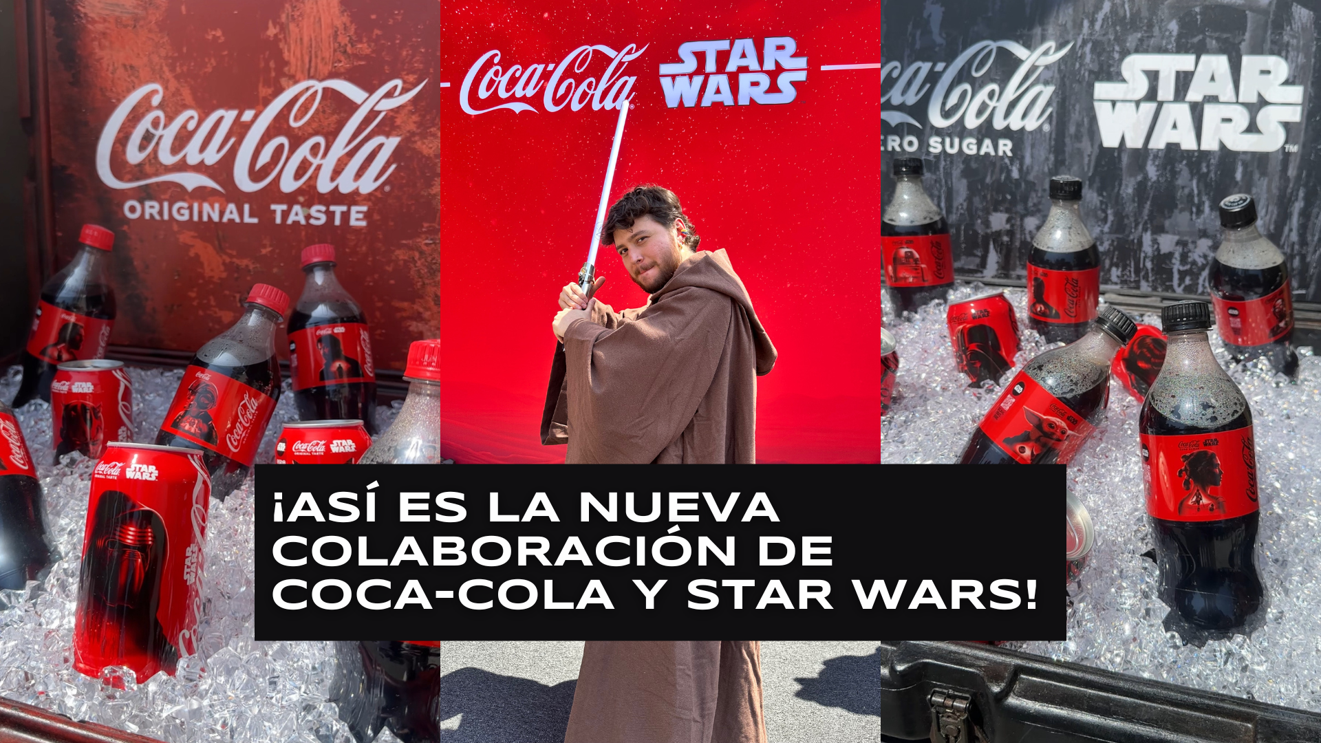 ¡Así es la nueva colaboración de Coca-Cola y Star Wars!