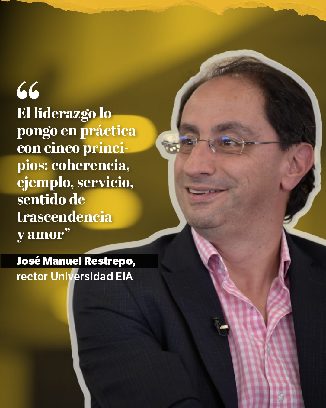 José Manuel Restrepo, rector Universidad EIA