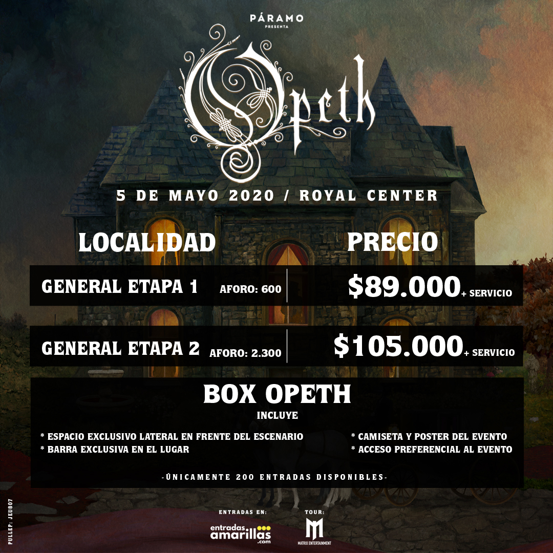 Opeth,una de las bandas más icónicas de los 90, regresa en el marco de sus casi 30 años de trayectoria musical.El concierto hace parte de su gira promocional In Cauda Venenum, el decimotercer disco de la banda grabado en dos versiones: sueco e inglés. .