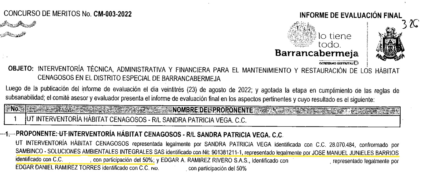 La segunda interventoría en la que participó fue a través de la UT Interventoría Hábitat Cenagosos.
