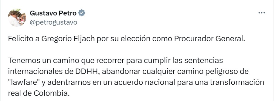 El presidente Gustavo Petro felicitó a Gregorio Eljach a través de su cuenta de X.