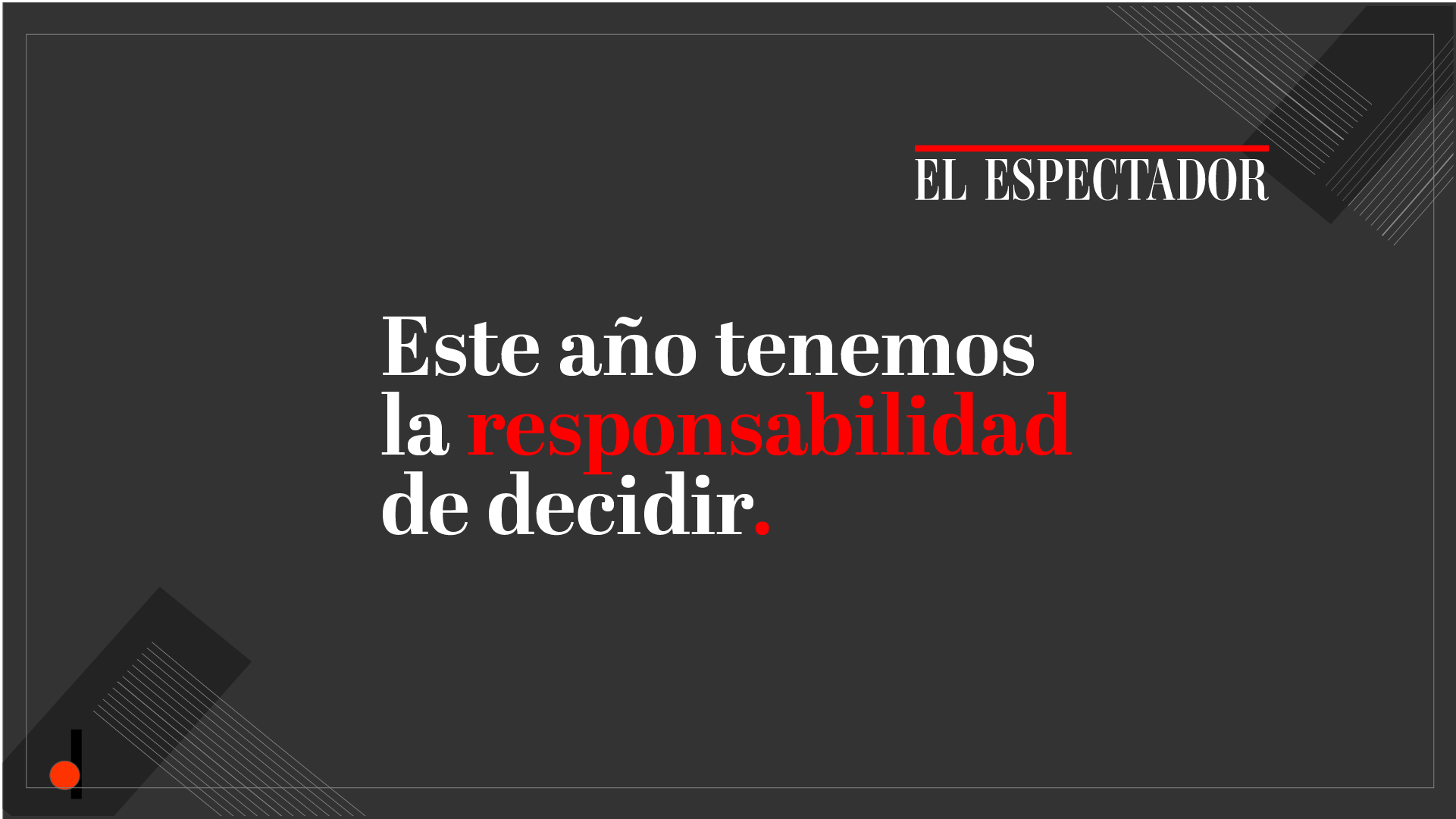 Para elegir bien, primero hay que informarse