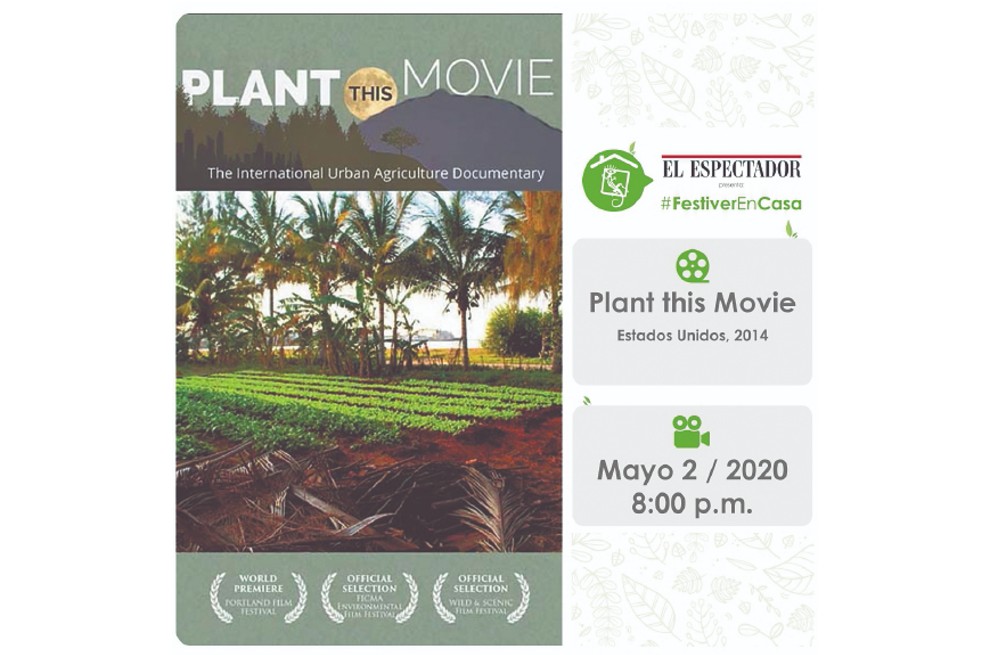 Festiver en Casa: este sábado presentamos «Planta esta película»