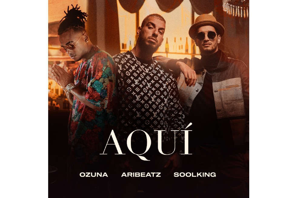 “Aquí”, la canción con la que se expresan Aribeatz, Soolking y Ozuna