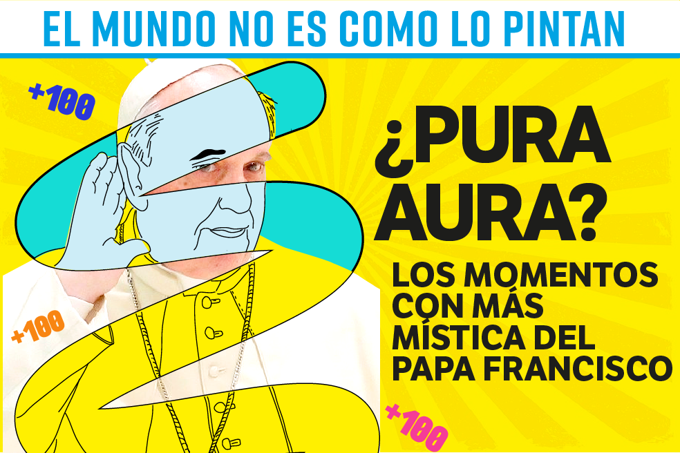 ¿Pura aura? Los momentos con más mística del papa Francisco