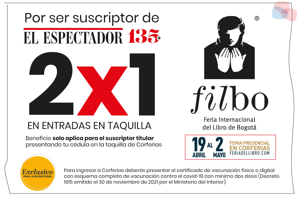 FILBO 2022, regresa con sorpresas para suscriptores y lectores de El Espectador