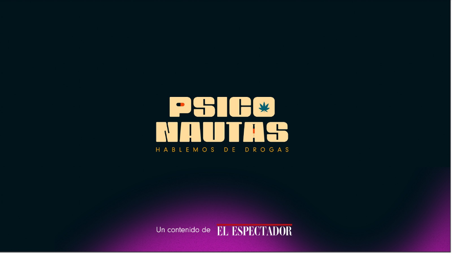 Psiconautas, el nuevo espacio de conversación sobre drogas de El Espectador