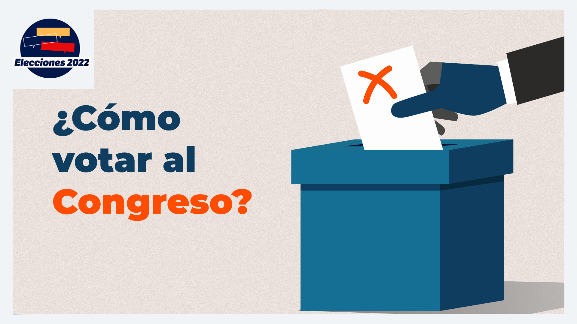 ¿Cómo votar al Congreso?