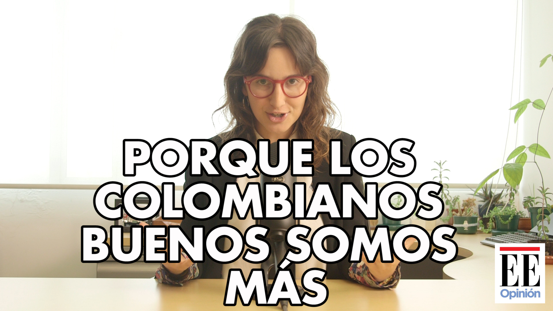 #LaPulla: Porque los colombianos buenos somos más