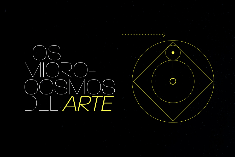 Los microcosmos del arte