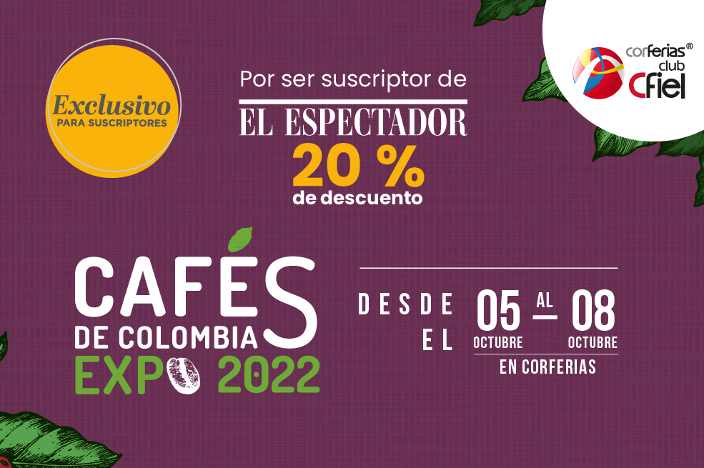 El Espectador y Corferias te llevan a Cafés de Colombia Expo 2022