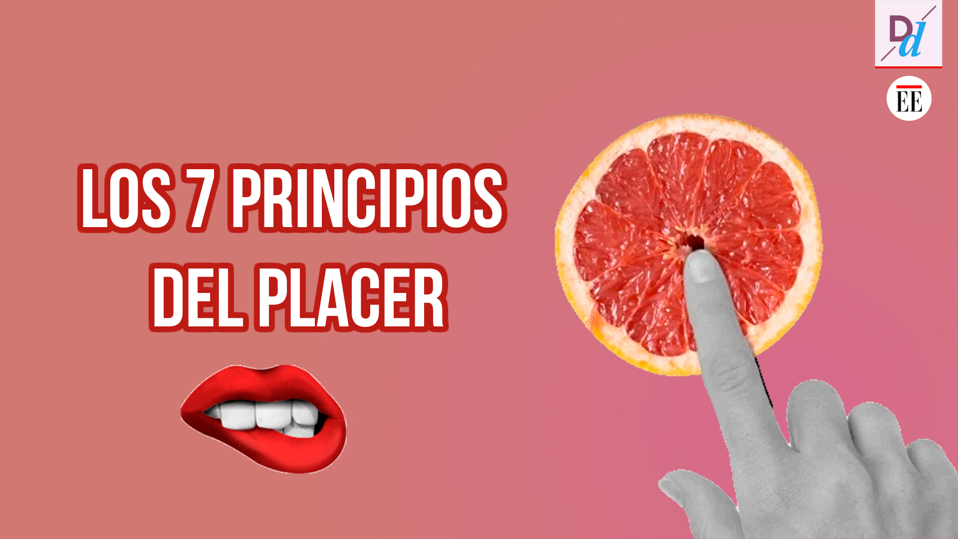 Salud sexual y placer: los siete mandamientos para una vida sexual sin tabúes