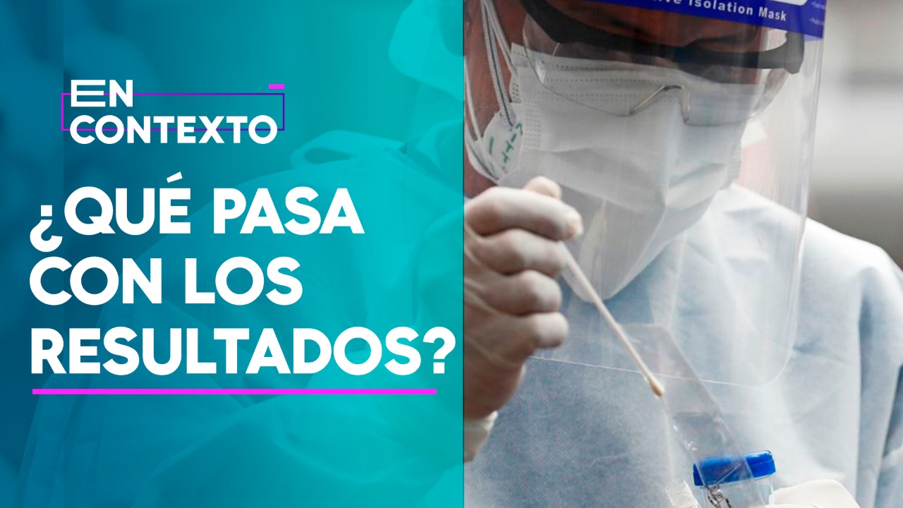 COVID-19: ¿Por qué hay demoras en la entrega de resultados de las pruebas?