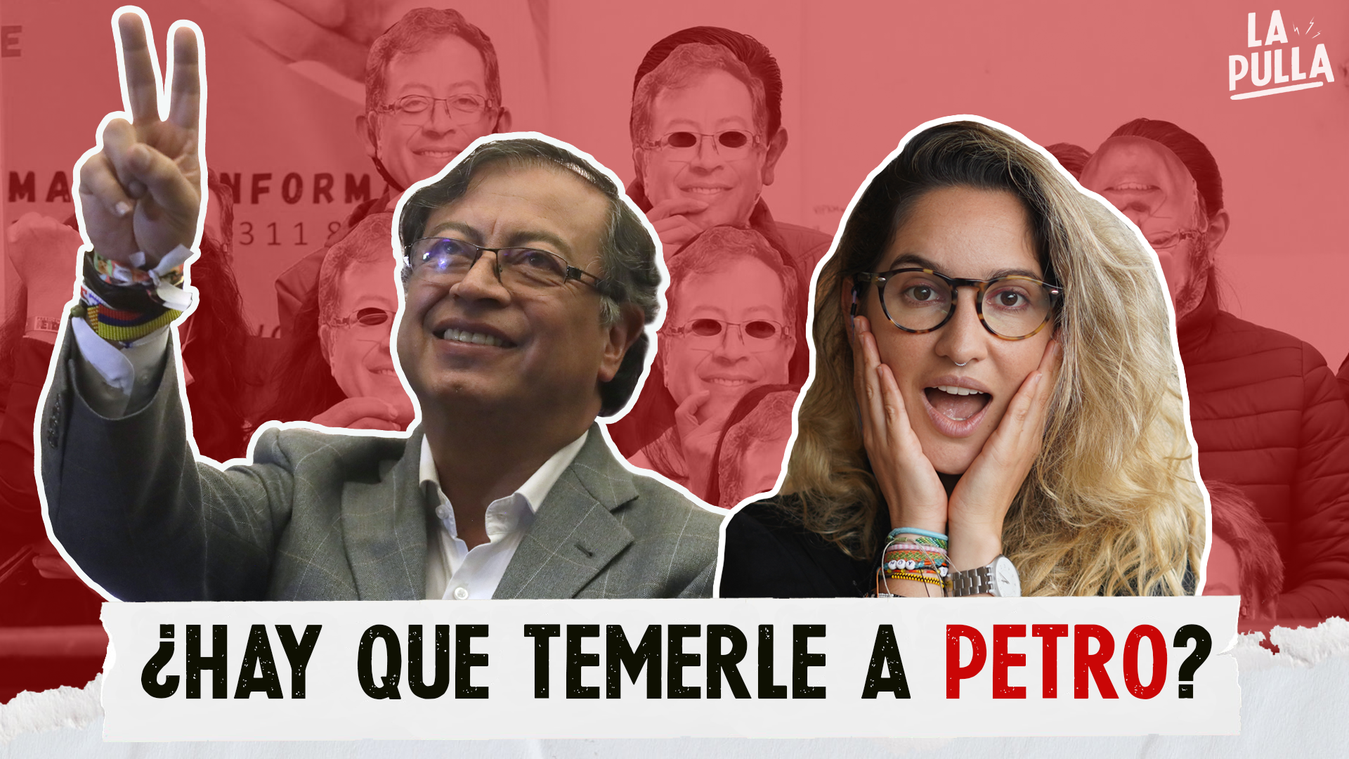 Gustavo Petro es presidente: ¿Por qué tanto miedo? | La Pulla