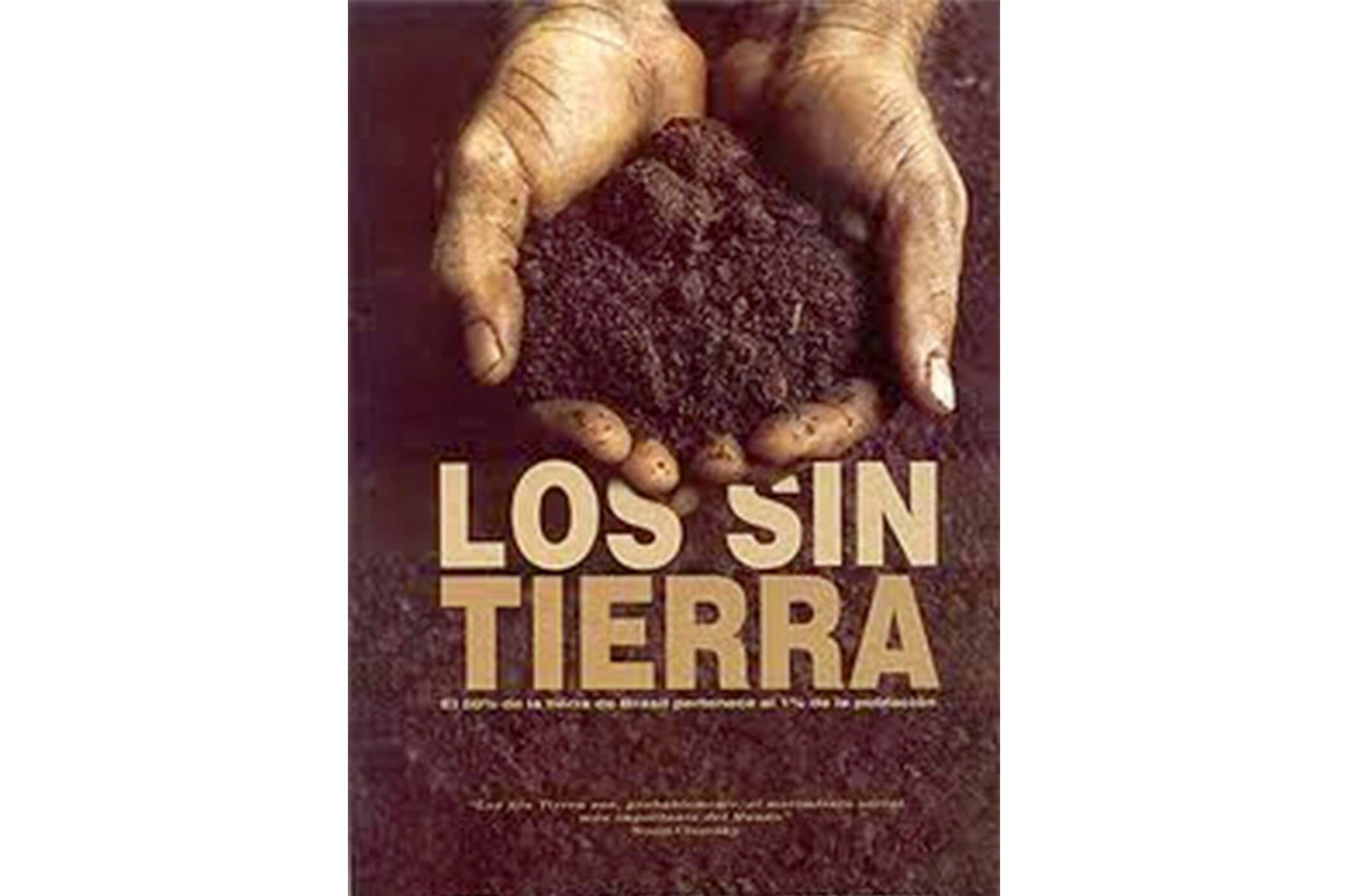 Los Sin Tierra y los días de una resistencia rural (Cinecritura)