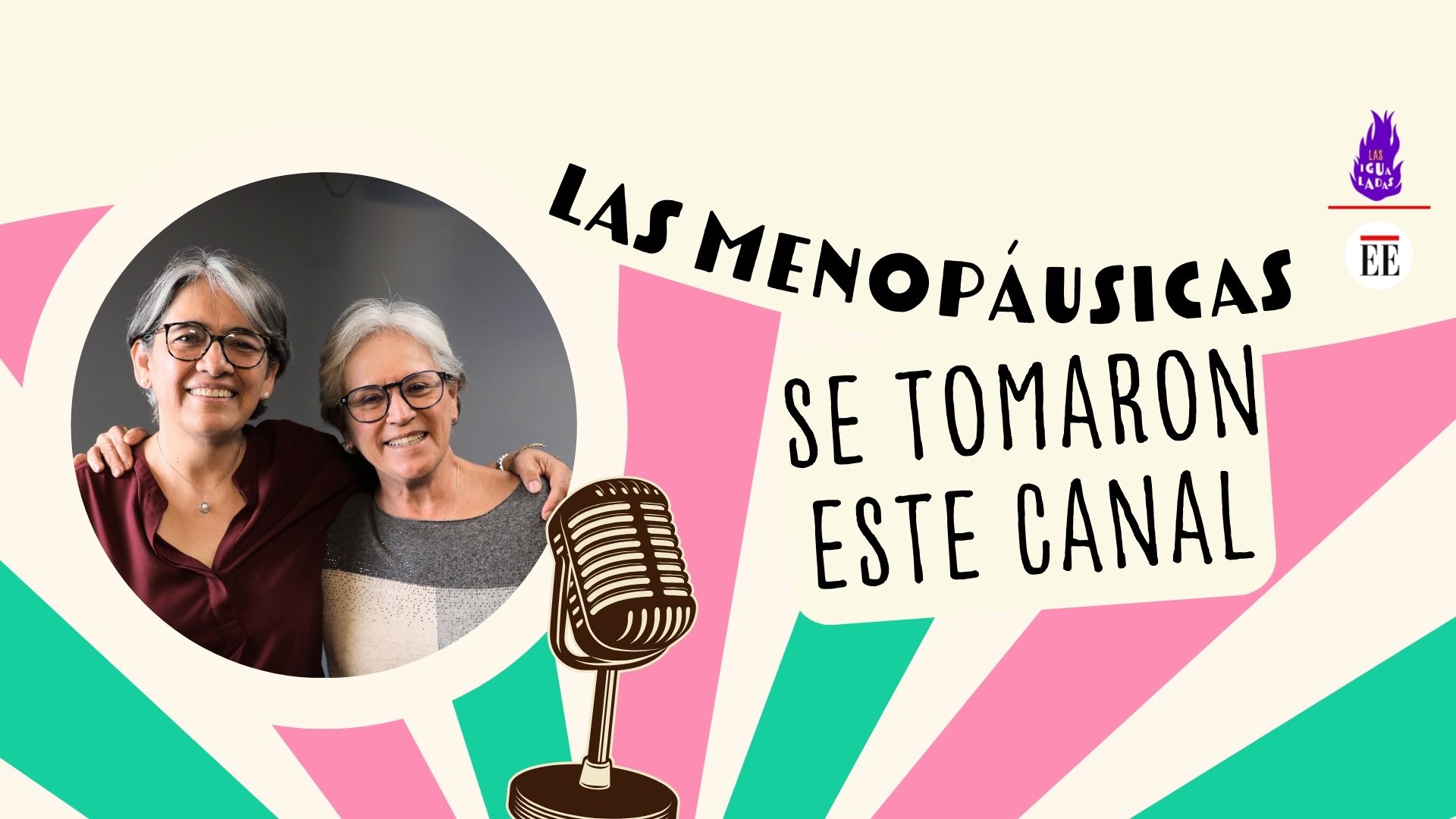 “Hablar de la menopausia en voz alta es feminista”: Yolanda Ruiz y María E. Samper