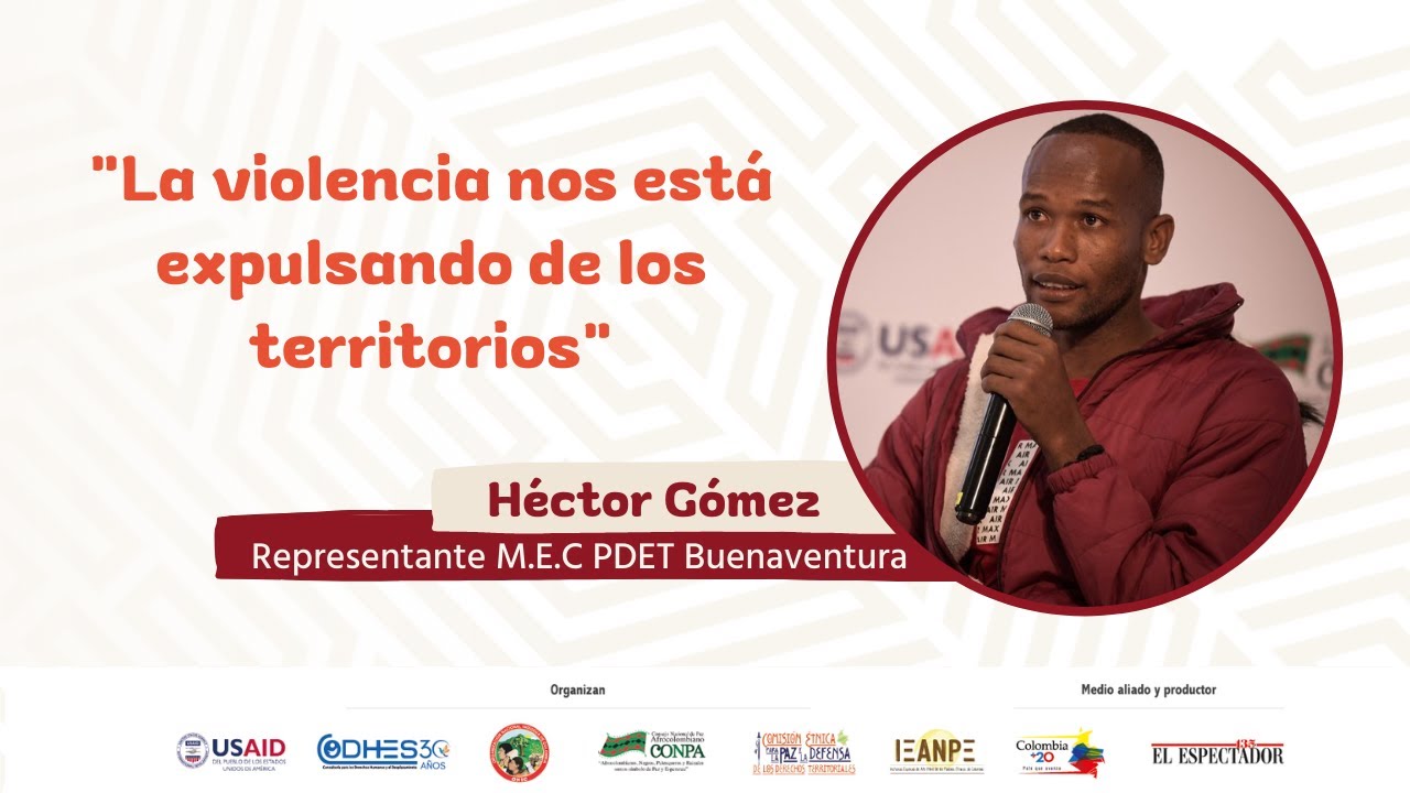 “No es un secreto que el conflicto volvió a los territorios PDET”