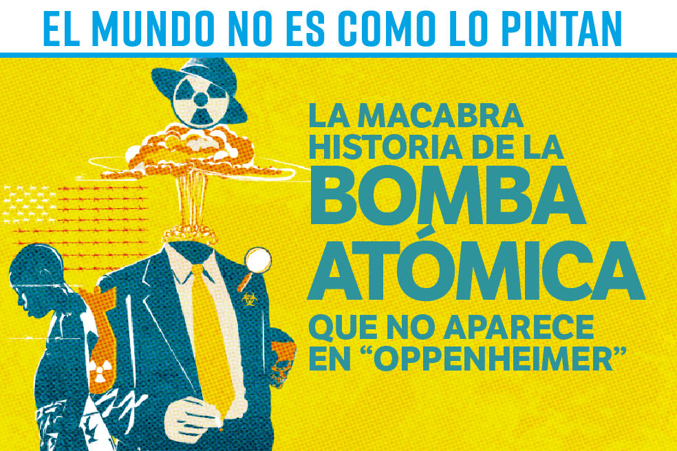 La macabra historia de la bomba atómica que no aparece en “Oppenheimer”