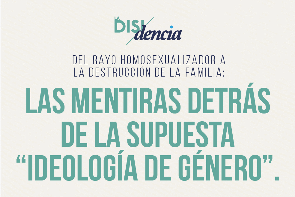 “Ideología de género”: la estrategia contra los derechos de mujeres y diversidades