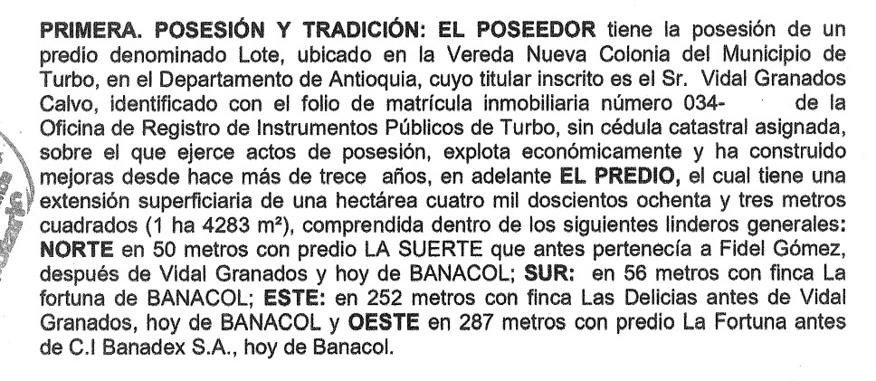 Este es parte del documento que firmaron Banacol y Puerto Bahía Colombia para la construcción de la servidumbre. En este especifican que, si bien Banacol es el poseedor de la tierra, Vivas Granados sigue teniendo la titularidad sobre ella.