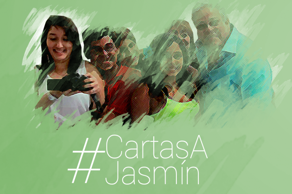 #CartasAJasmín: “Desde mis 13 años he vivido con el corazón en la mano”