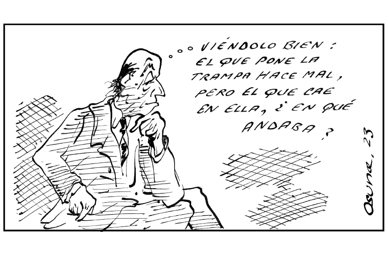 “Aunque cualquiera mal haga”