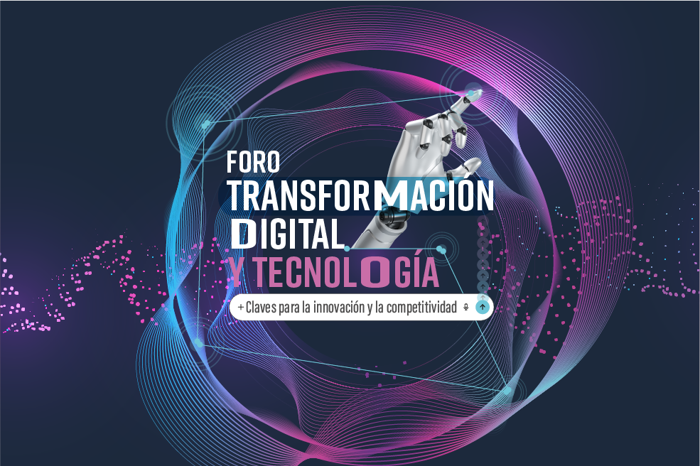 Transformación digital y tecnología: claves para la innovación y la competitividad