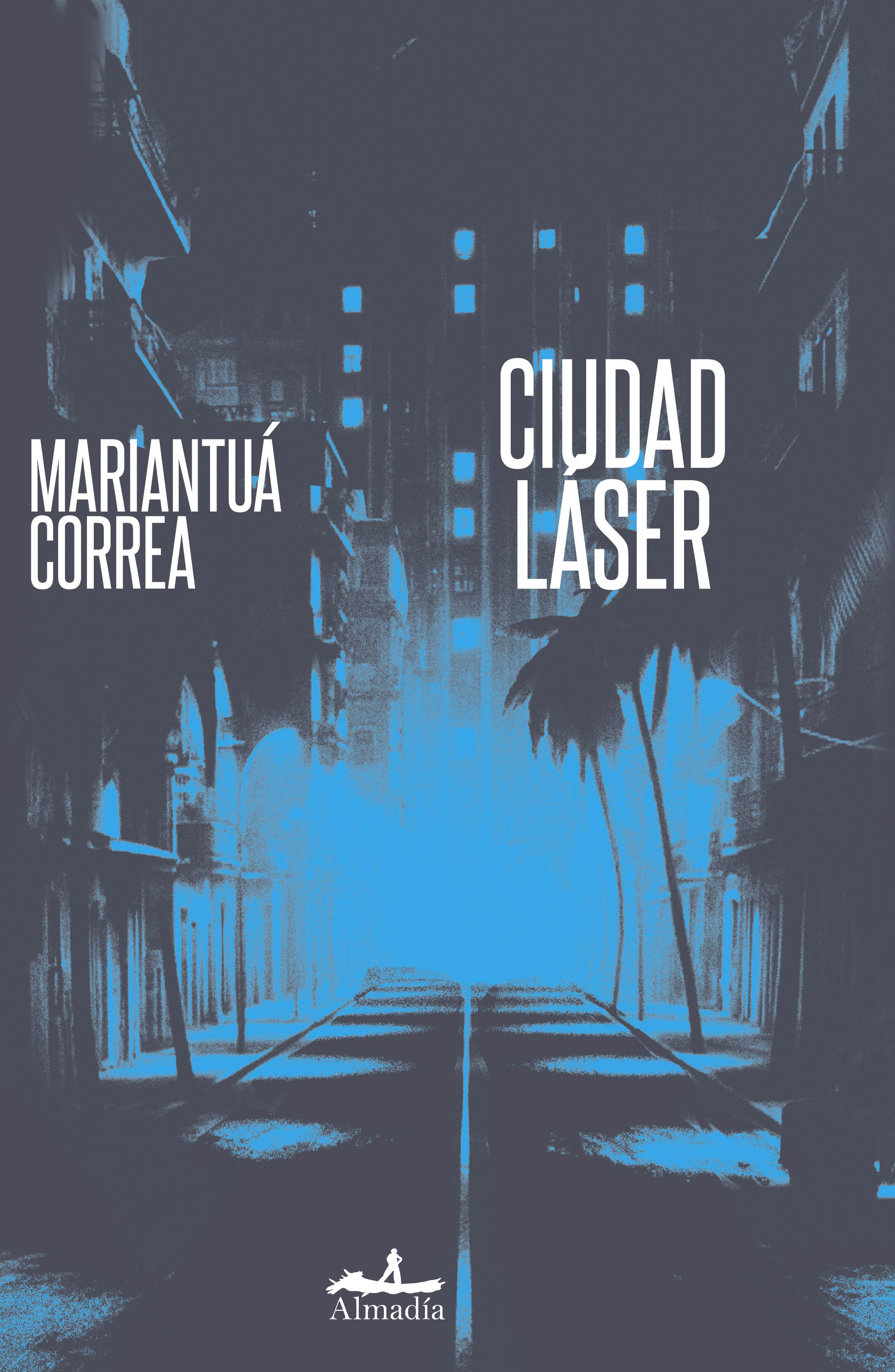 Los cuerpos cuentan una historia: entrevista a Mariantuá Correa sobre Ciudad Láser