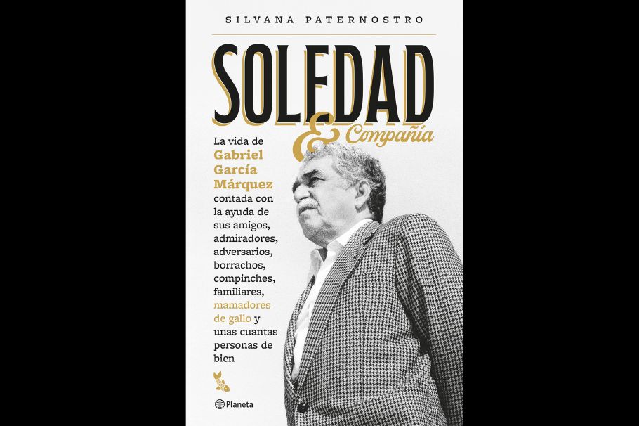 De qué se trata Soledad & compañía, el nuevo libro sobre Gabriel García Márquez