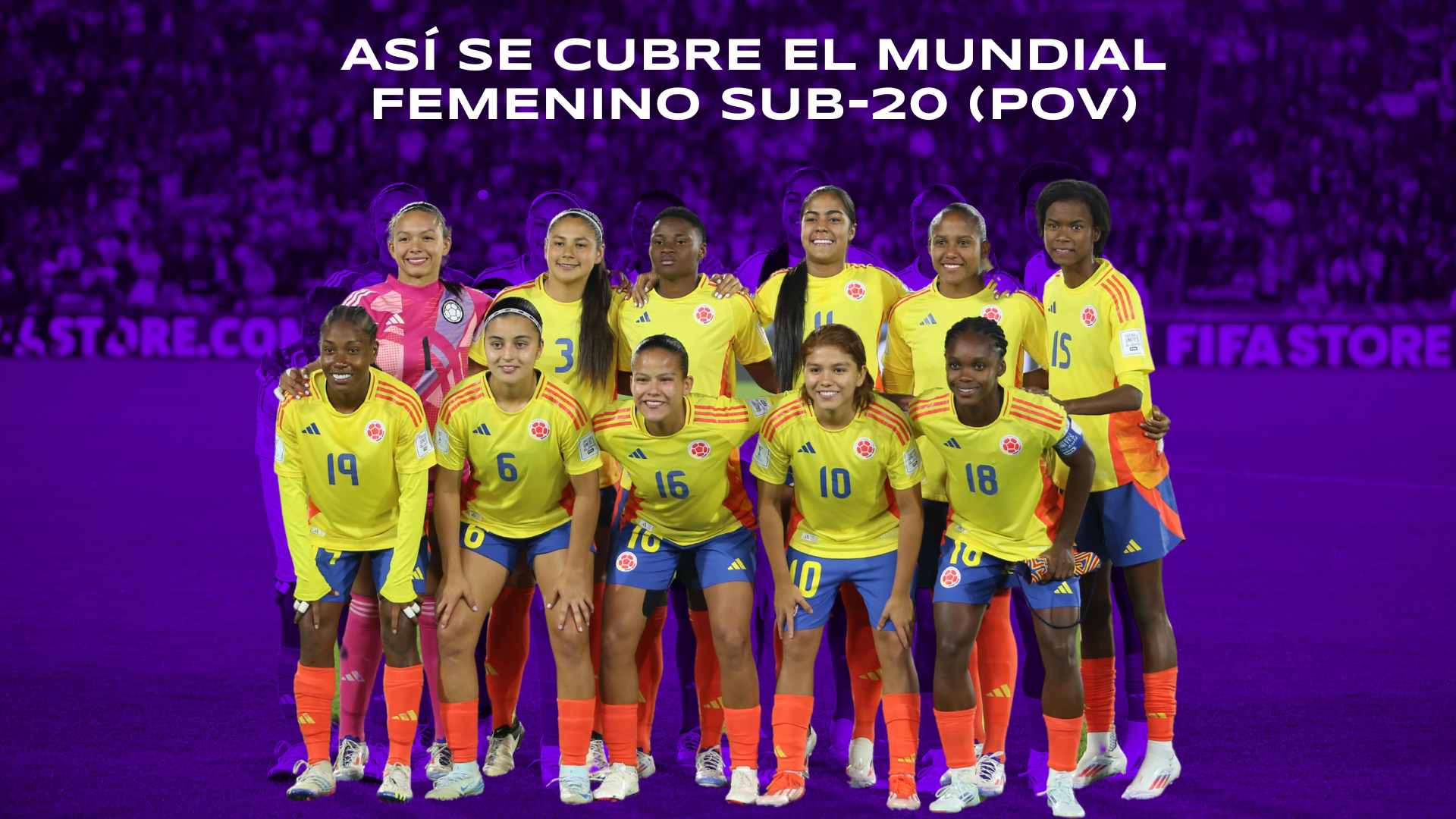 Así se cubre un Mundial con la Selección Colombia femenina Sub-20 [Video POV]