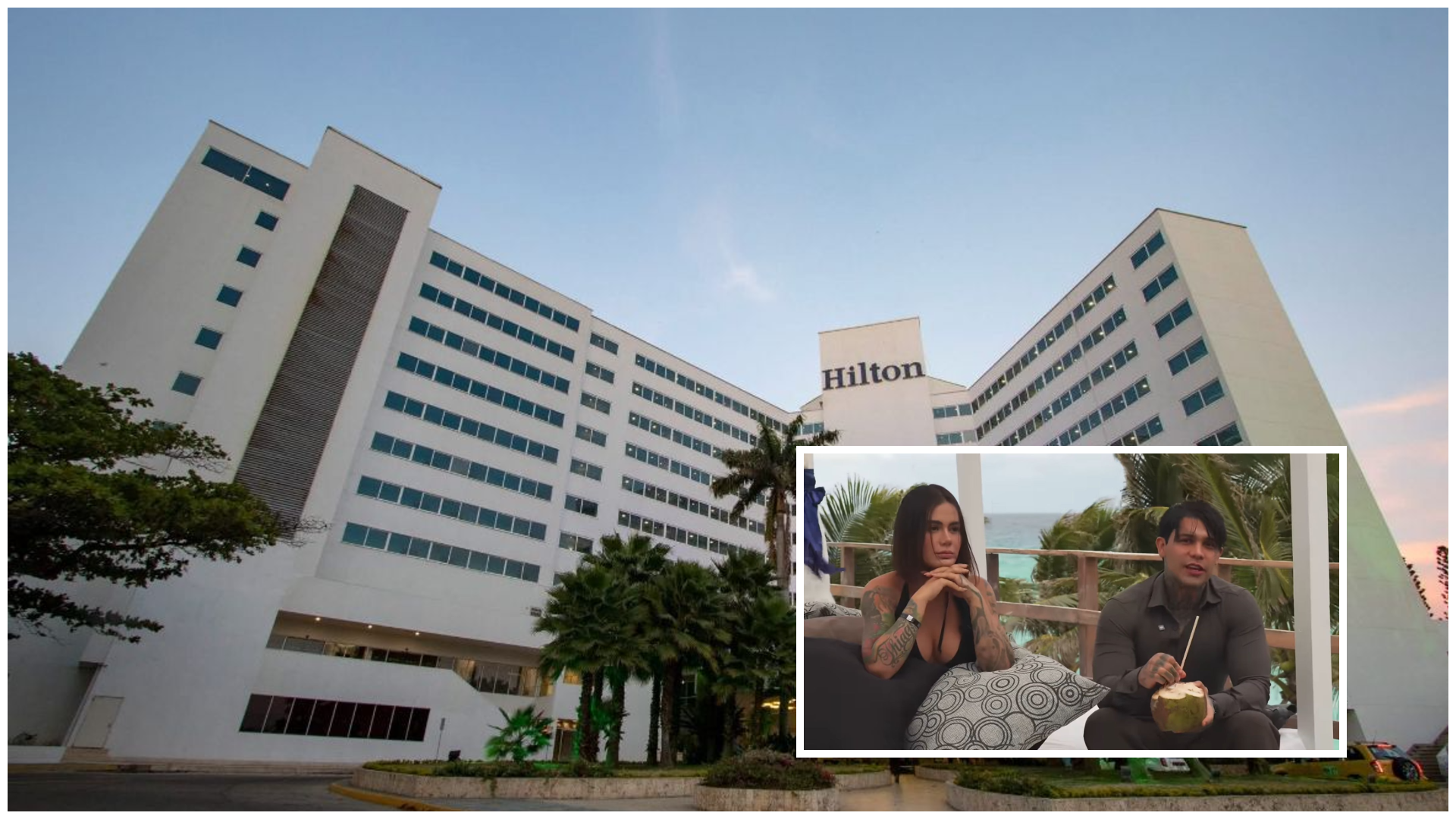 Esto dijo el Hotel Hilton tras presunto robo de 120 millones a influenciadores