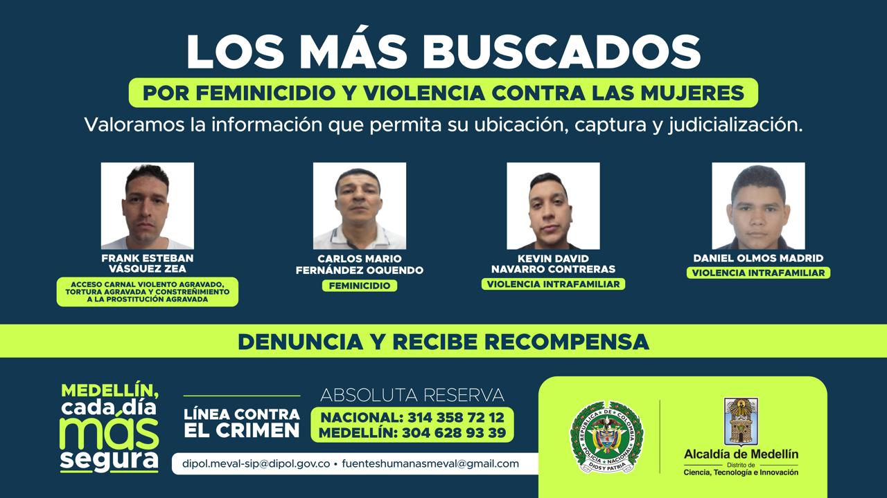Revelaron cartel de los más buscados por feminicidio y violencia contra mujeres en Medellín