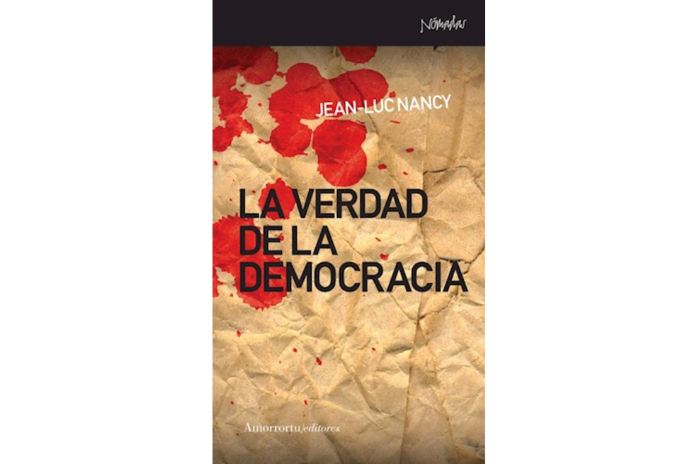 Necesitamos una democracia nietzscheana (sobre el fallecimiento de Jean-Luc Nancy)