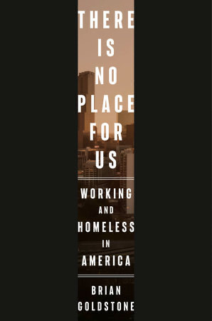 “There is no place for us” de Brian Goldstone