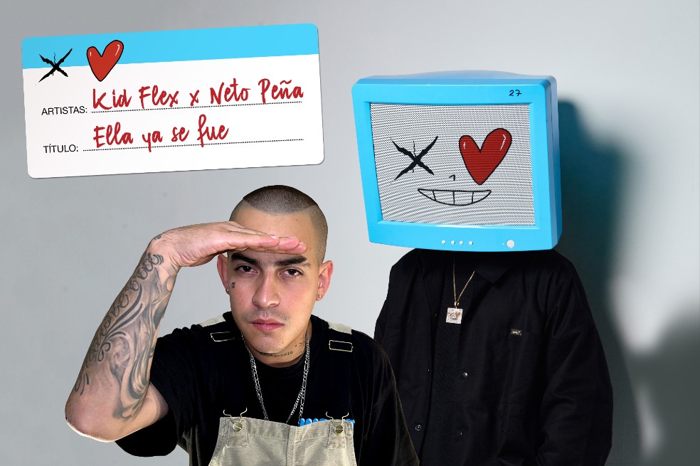 Así suena “Ella ya se fue”, el nuevo sencillo de Kid Flex junto a Neto Peña