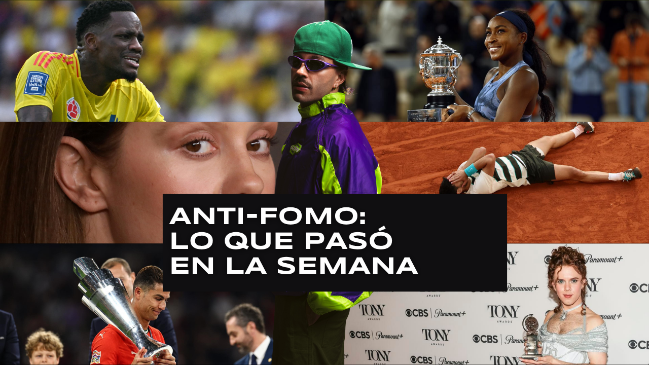 Anti-Fomo: lo que pasó en la semana