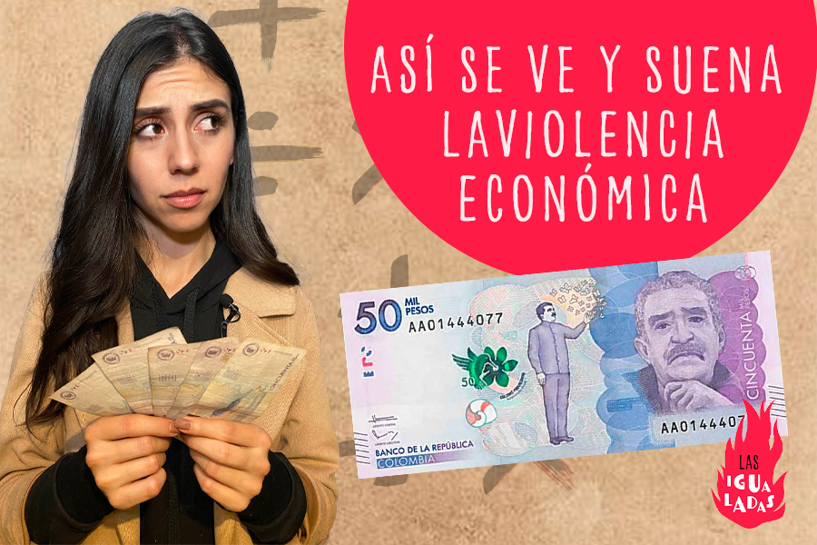 Así suena y se ve la violencia económica