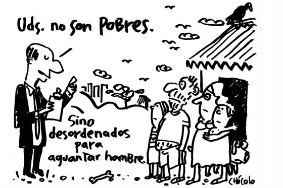 Uds. no son pobres