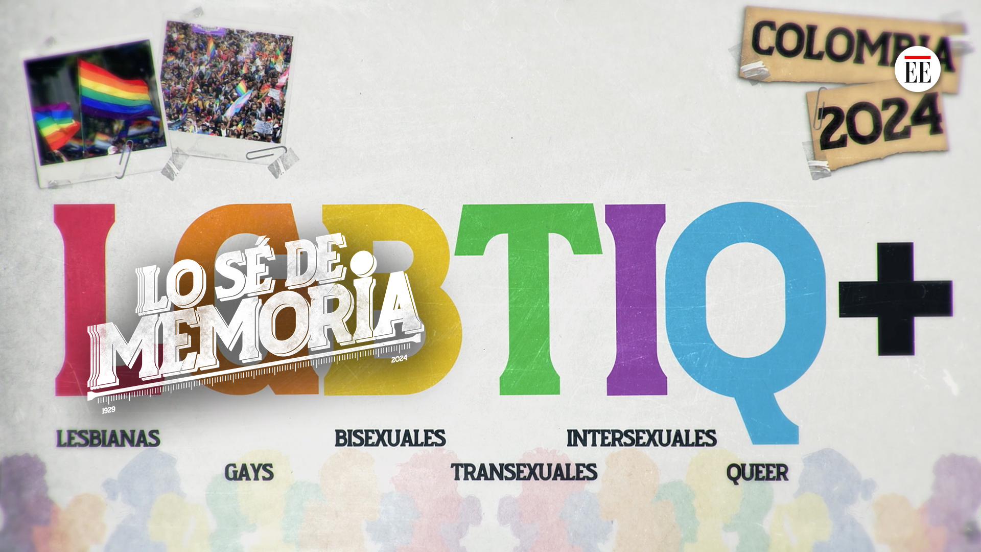 LGBTIQ+: diversidades sexuales en Colombia (Lo sé de memoria, capítulo 13)