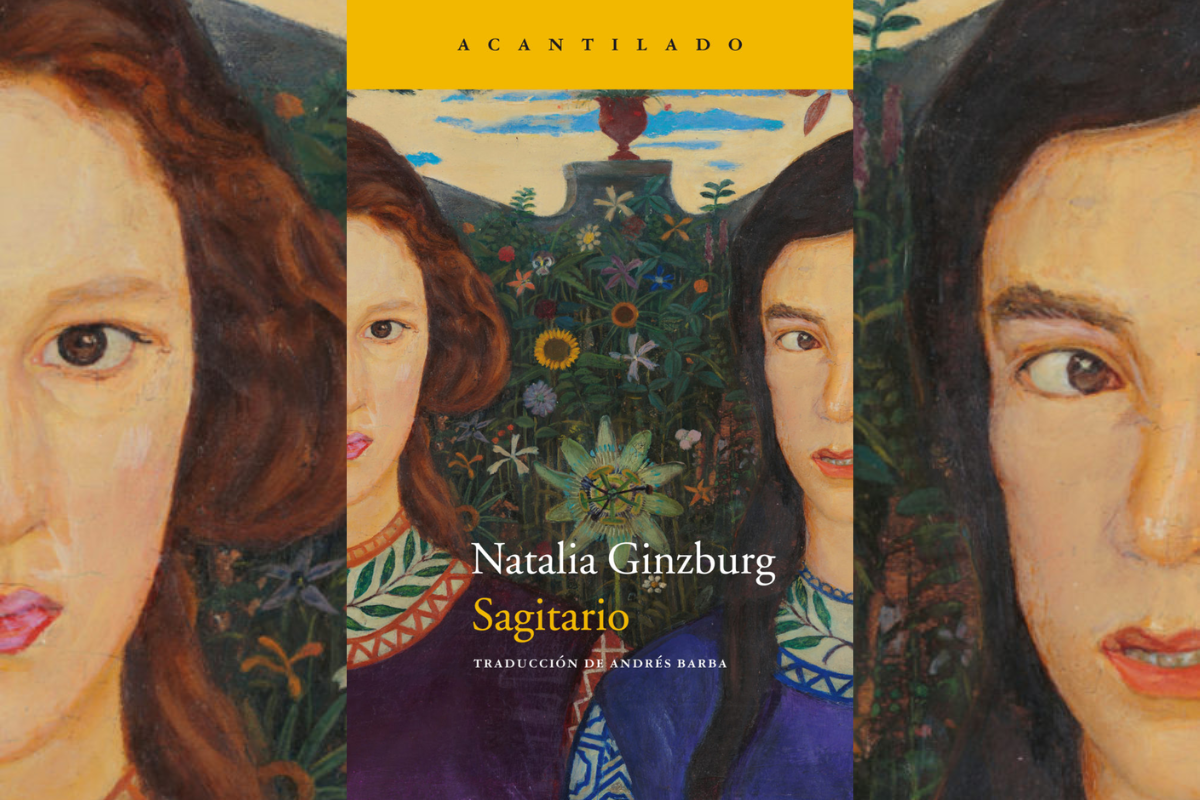 “Sagitario”, de Natalia Ginzburg: una historia de vínculos y heridas (Reseña)