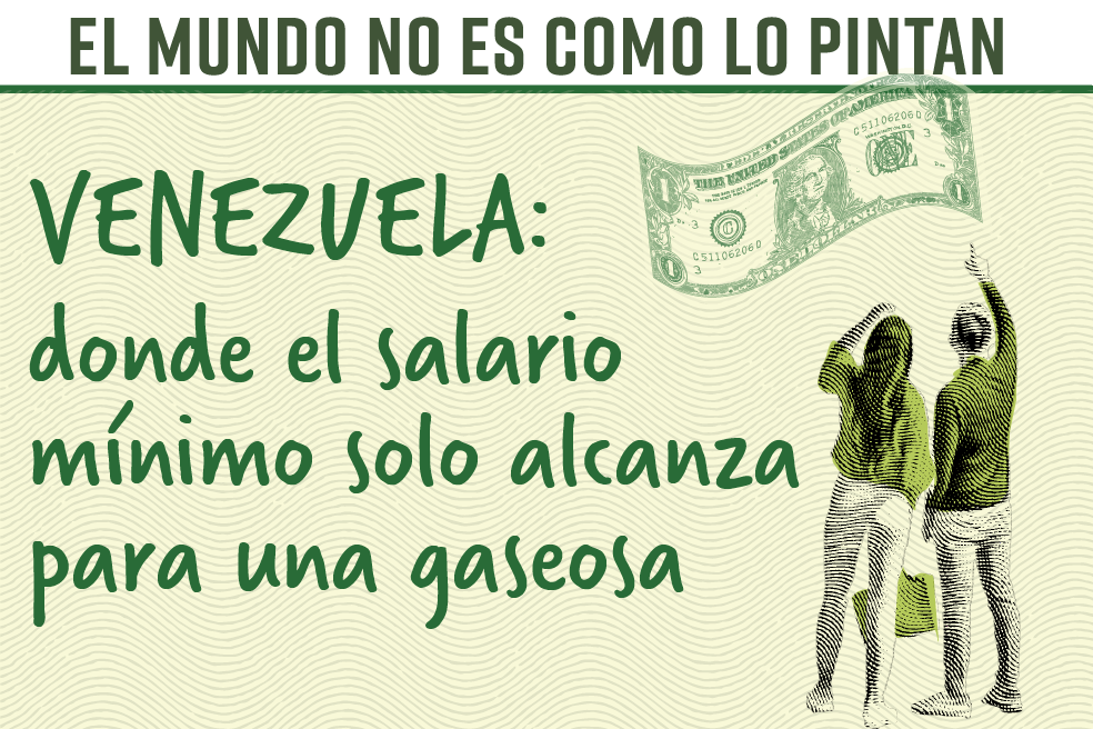 Venezuela: donde el salario mínimo solo alcanza para una gaseosa