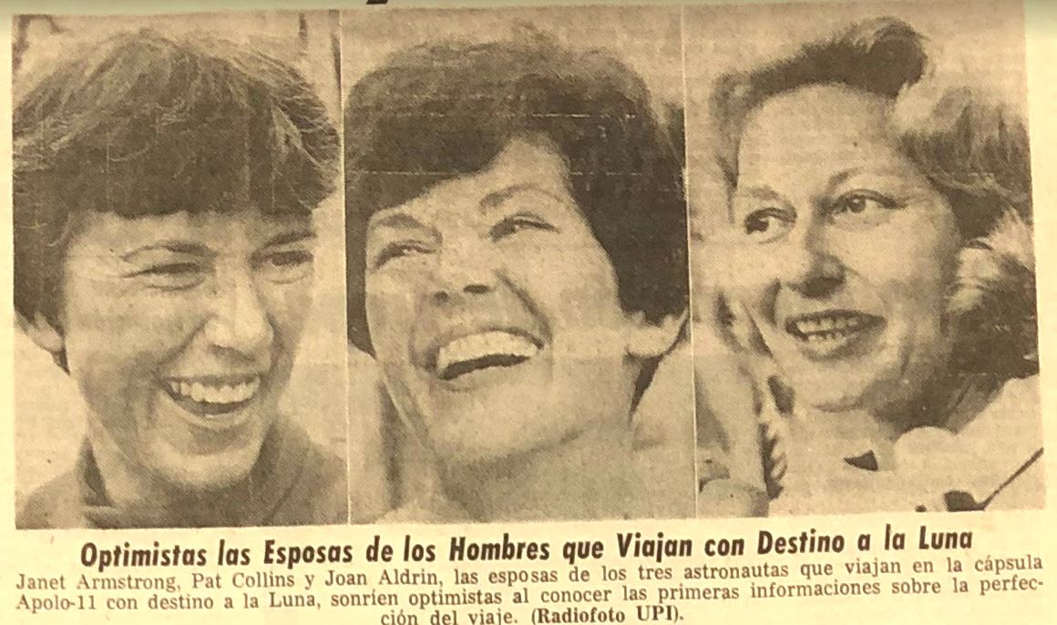 En cambio ambas en Seabrook, Texas, Joan y Pat vieron cómo sus esposos despegaban desde el televisor de sus casas, como tantos miles de personas en el mundo entero. Su espera también se convirtió en un asunto público. Pat Collins, esposa de Michael, piloto del módulo de mando del Apolo 11 y el único de los tres que no pisó la superficie lunar, contó que sintió mucha tensión durante el despegue del cohete, pero nunca tanta como la que vivió cuando Michael tuvo que entrar a una cirugía para que le extrajeran un crecimiento óseo que lo dejó por fuera de la misión Apolo 8, unos años antes.