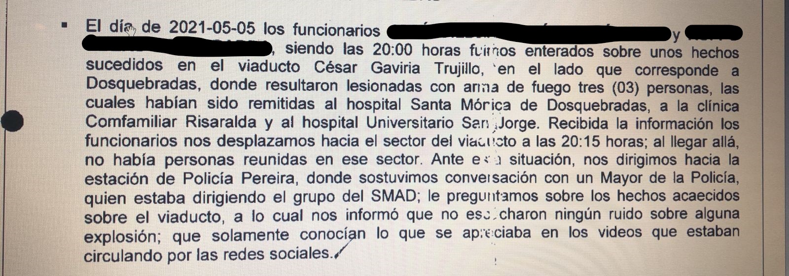 Declaración de dos funcionarios de Policía Judicial reconociendo que no se practicaron las acciones urgentes en el sitio del atentado.
