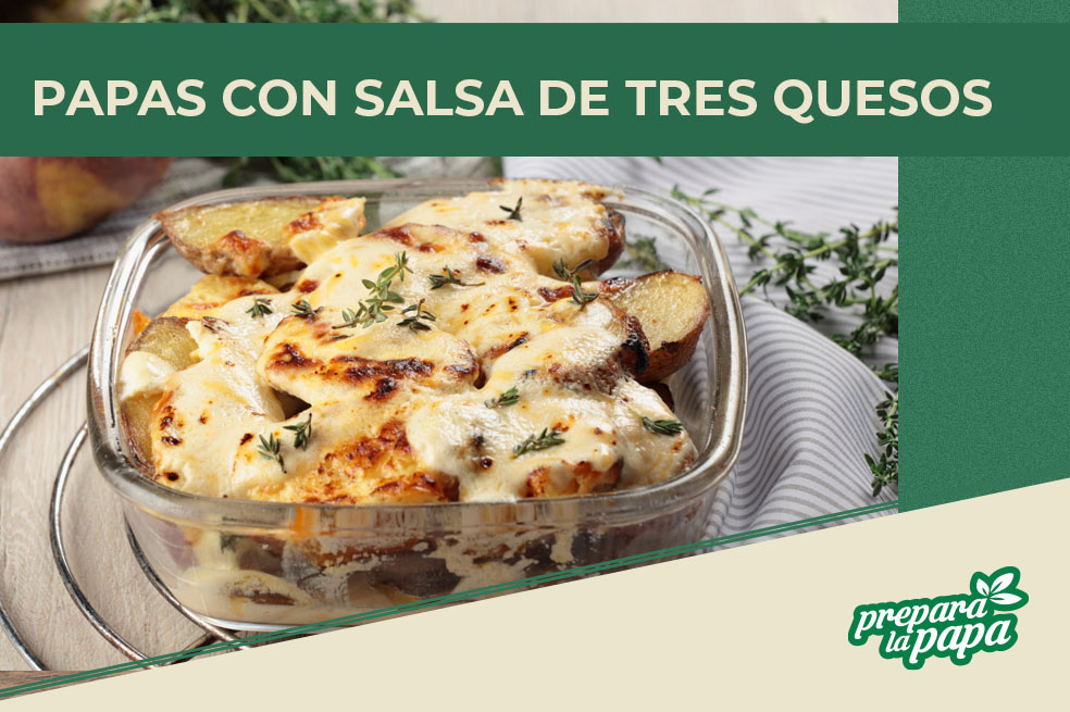 Deliciosas recetas con papa: así puede hacer papas con salsa de tres quesos