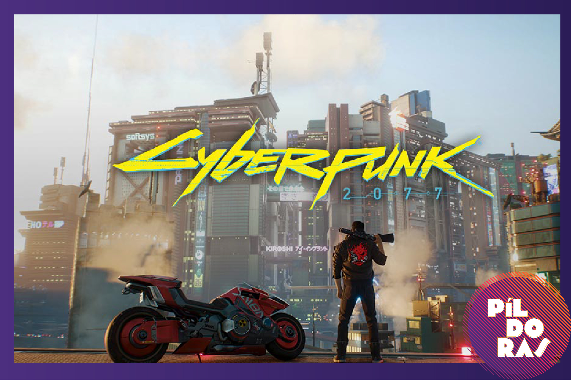 Píldoras contra el aburrimiento: de Cyberpunk 2077 a J Noa